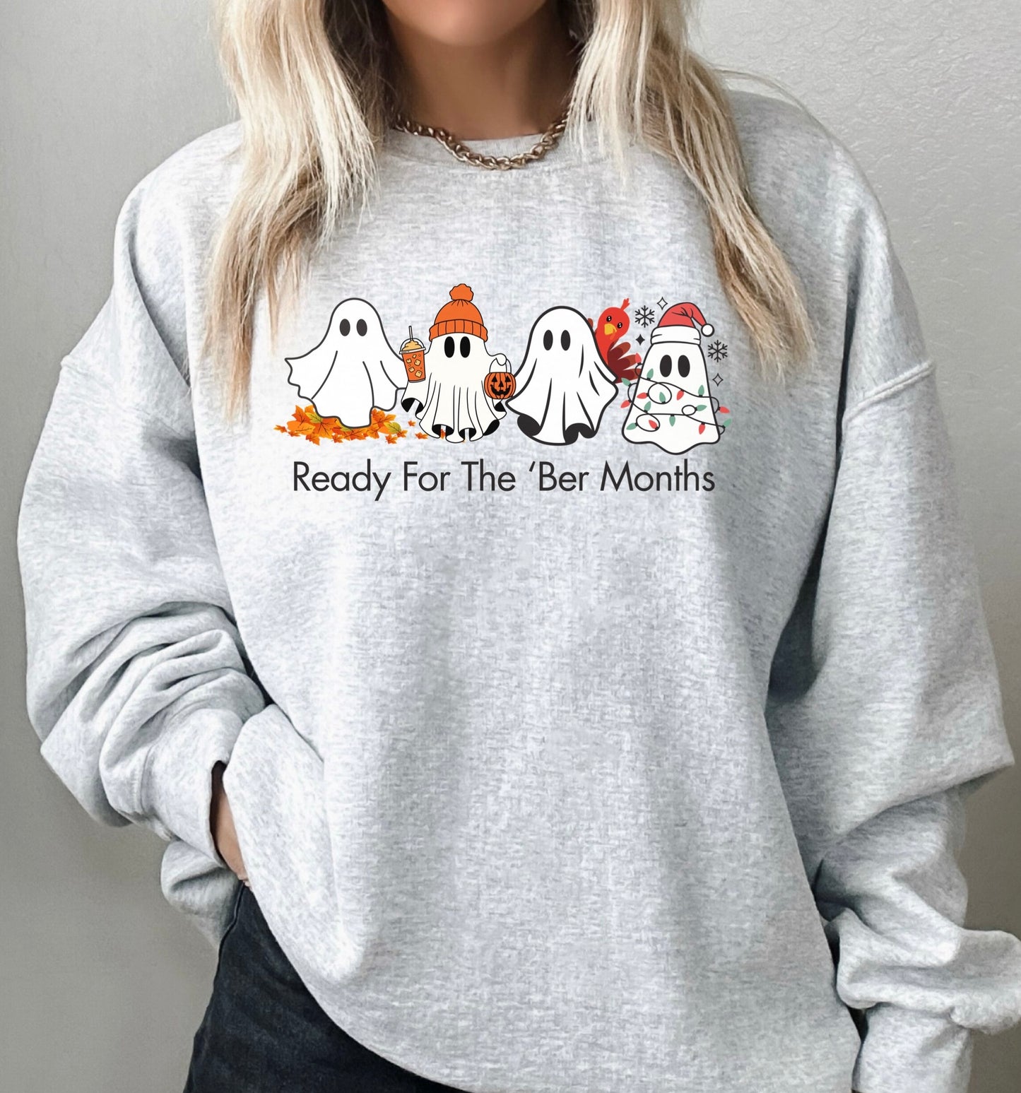 The 'Ber Months - Crewneck Sweatshirt