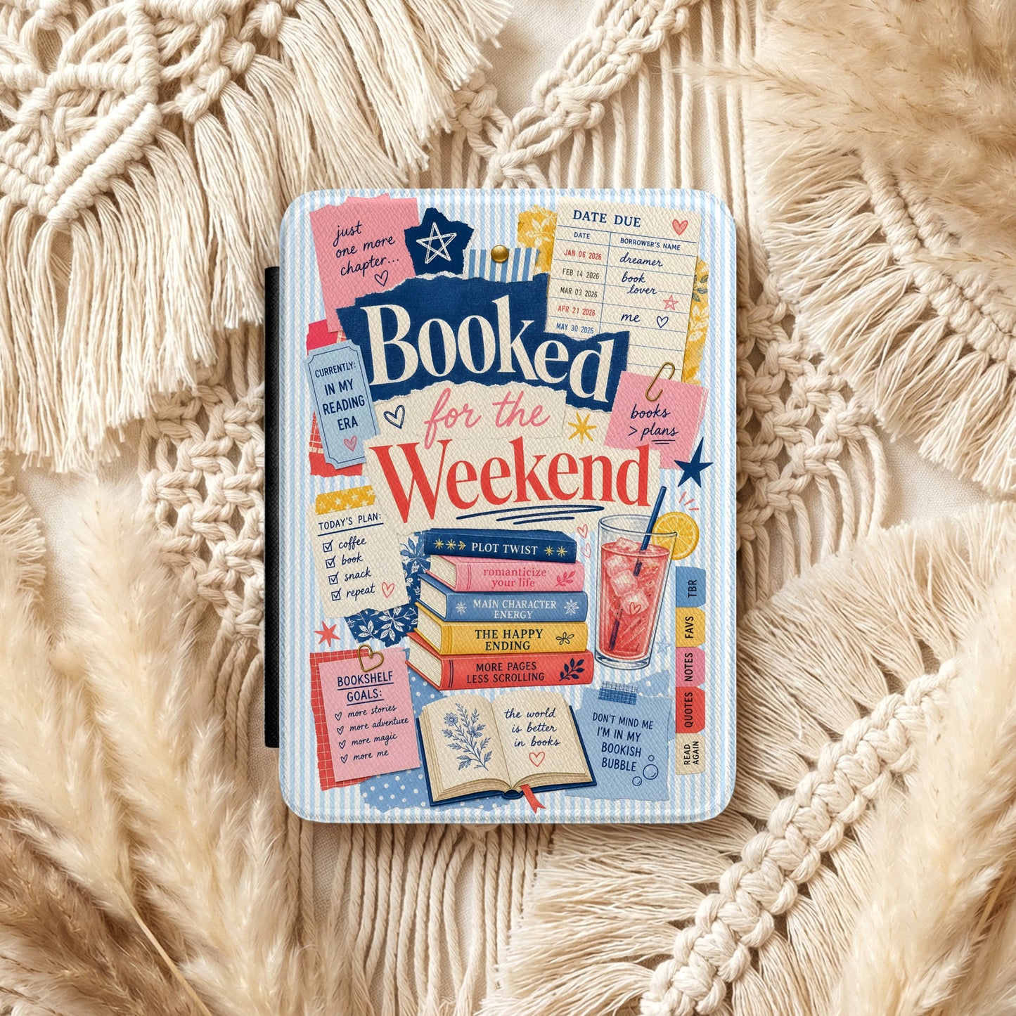 Booked For The Weekend | Kindle Cases | Free Shipping